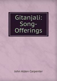 Gitanjali: Song-Offerings