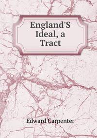 England'S Ideal, a Tract