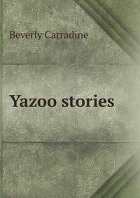 Yazoo stories
