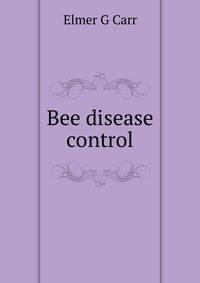 Bee disease control