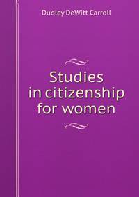 Studies in citizenship for women