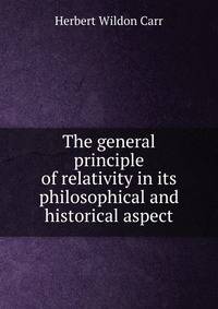 The general principle of relativity in its philosophical and historical aspect