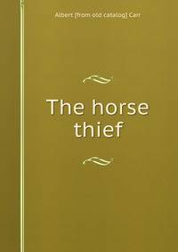 The horse thief