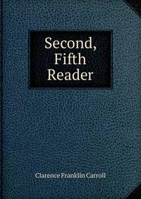 Second, Fifth Reader