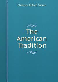 The American Tradition