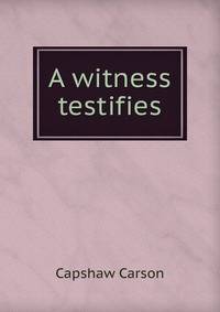 A witness testifies
