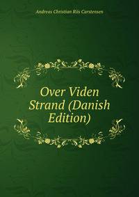 Over Viden Strand (Danish Edition)