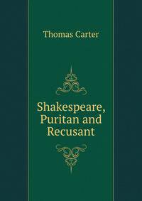 Shakespeare, Puritan and Recusant