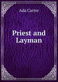Priest and Layman