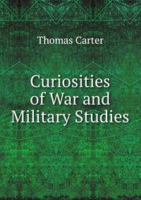 Curiosities of War and Military Studies