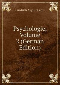Psychologie, Volume 2 (German Edition)