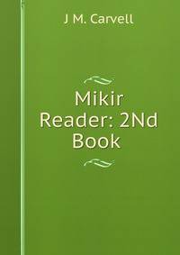 Mikir Reader: 2Nd Book .