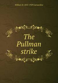 The Pullman strike