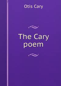 The Cary poem