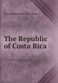 The Republic of Costa Rica