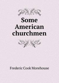 Some American churchmen