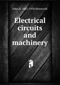 Electrical circuits and machinery