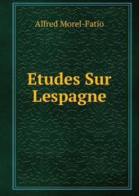 Etudes Sur Lespagne