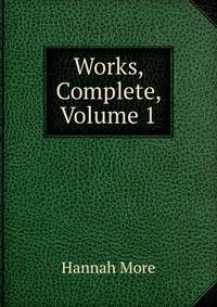 Works, Complete, Volume 1