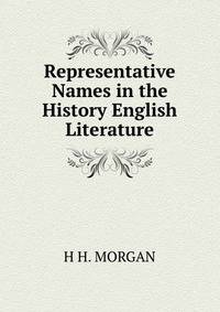 Representative Names in the History English Literature