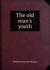 The old man's youth