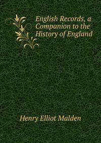 English Records, a Companion to the History of England
