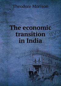 The economic transition in India