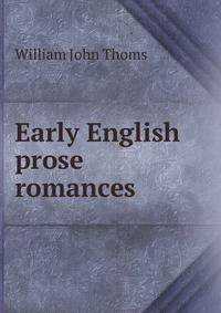 Early English prose romances