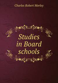 Studies in Board schools