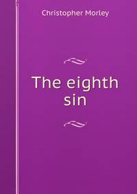 The eighth sin