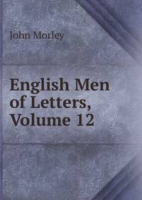 English Men of Letters, Volume 12