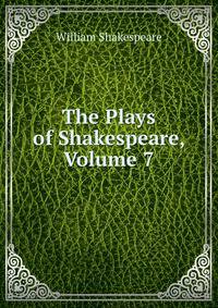 The Plays of Shakespeare, Volume 7