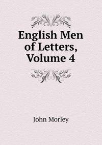 English Men of Letters, Volume 4