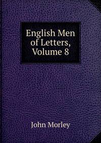 English Men of Letters, Volume 8