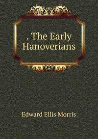 . The Early Hanoverians