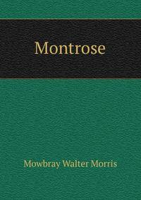 Montrose