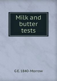 Milk and butter tests