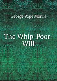 The Whip-Poor-Will