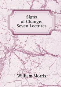 Signs of Change: Seven Lectures