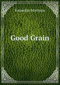 Good Grain