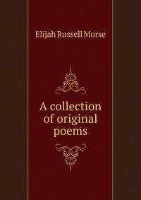 A collection of original poems