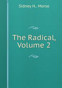 The Radical, Volume 2