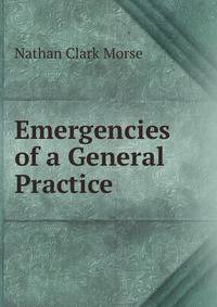 Emergencies of a General Practice