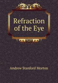Refraction of the Eye