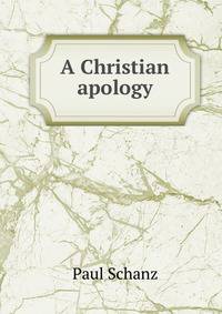 A Christian apology