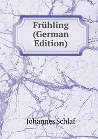 Fruhling (German Edition)
