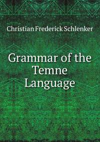 Grammar of the Temne Language