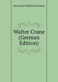 Walter Crane (German Edition)
