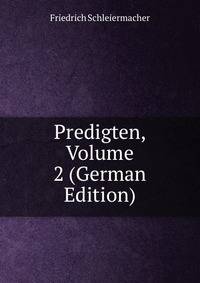 Predigten, Volume 2 (German Edition)