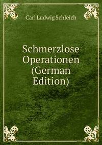 Schmerzlose Operationen (German Edition)